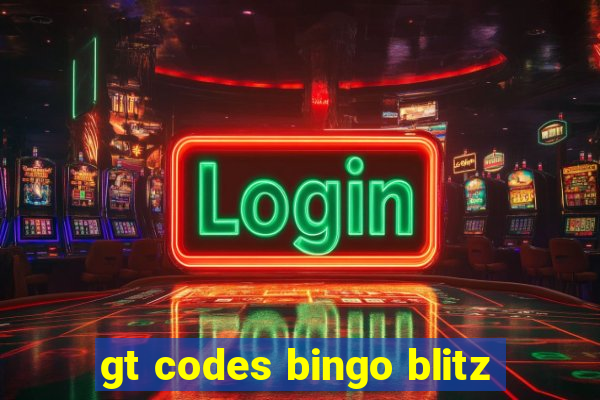 gt codes bingo blitz